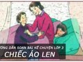 Hướng dẫn soạn bài kể chuyện lớp 3 Chiếc áo len