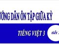 Hướng dẫn ôn tập giữa kỳ Tiếng Việt 3 tiết 2