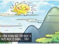 Hướng dẫn soạn bài tập đọc 3 Mặt trời mọc ở đằng... tây!