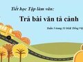 Tập làm văn: Trả bài văn tả cảnh