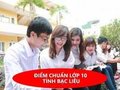 Điểm chuẩn tuyển sinh vào lớp 10 năm 2023 tỉnh Bạc Liêu