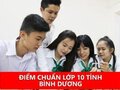 Điểm chuẩn tuyển sinh vào lớp 10 Bình Dương 2025