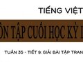 Tuần 35 ôn tập cuối học kỳ 2 Tiết 9: giải bài tập trang 143