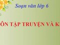 Soạn bài Ôn tập truyện và kí