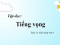 Soạn bài Tập đọc: Tiếng vọng trang 108
