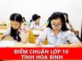 Điểm chuẩn tuyển sinh vào lớp 10 Hòa Bình 2024 - 2025