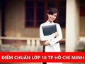 Điểm chuẩn tuyển sinh vào lớp 10 TPHCM năm 2025 của 108 trường