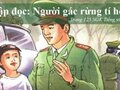 Tập đọc : Người gác rừng tí hon