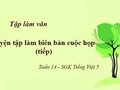 Luyện tập làm biên bản cuộc họp (tiếp)