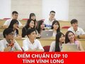 Điểm chuẩn tuyển sinh vào lớp 10 Vĩnh Long 2024 - 2025