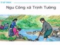 Tập đọc: Ngu công xã Trịnh Tường