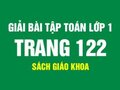 Hướng dẫn cách giải và đáp án bài tập trang 122 sách giáo khoa toán lớp 1