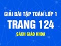 Hướng dẫn cách giải và đáp án bài tập trang 124 SGK toán lớp 1