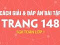 Cách giải bài tập và đáp án bài 1 trang 148 sách giáo khoa toán lớp 1