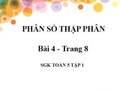 Giải bài 4 trang 8 SGK toán 5 tập 1 về phân số thập phân