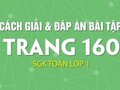Giải toán lớp 1: Đáp bán bài tập trang 160 sách giáo khoa