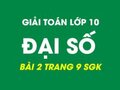 Bài 2 trang 9 SGK Toán 10