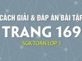 Giải toán lớp 1: Đáp án bài tập trang 169 sách giáo khoa