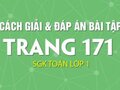 Giải toán lớp 1: Bài 1, bài 2, bài 3 , bài 4 trang 171 sách giáo khoa