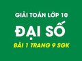 Bài 1 trang 9 SGK Toán 10