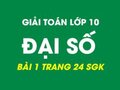 Ôn tập chương 1 đại số lớp 10, giải bài 1 trang 24 sgk