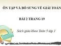 Đáp án bài 2 trang 19  sgk Toán 5 phần ôn tập và bổ sung về giải toán