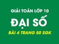 Hướng dẫn cách làm bài 4 trang 50 sgk đại số lớp 10