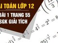 Giải bài 1 trang 55 sách giáo khoa giải tích lớp 12