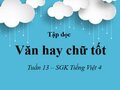 Tập đọc: Văn hay chữ tốt