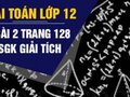Đáp án bài 2 trang 128 sách giáo khoa giải tích 12