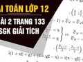 Giải toán lớp 12: Đáp án bài 2 trang 133 SGK giải tích