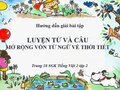 Giải bài tập Luyện từ và câu mở rộng vốn từ ngữ về thời tiết Tiếng Việt 2 tập 2