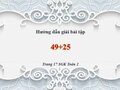 Hướng dẫn giải bài 49+25 trang 17 SGK Toán 2