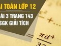 Đáp án bài 3 trang 143 sách giáo khoa giải tích 12