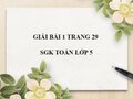 Bài 1 trang 29 SGK Toán lớp 5