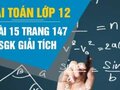 Giải bài 15 trang 147 sách giáo khoa giải tích lớp 12