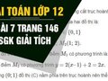 Giải bài 7 trang 146 sách giáo khoa giải tích lớp 12