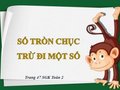 Hướng dẫn giải bài Số tròn chục trừ đi một số trang 47 SGK Toán 2