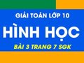 Hướng dẫn giải bài 3 trang 7 sgk hình học lớp 10
