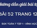 Bài 52 trang 128 sgk Toán Hình 7