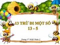 Hướng dẫn giải bài 13 trừ đi một số: 13-5 trang 57 SGK Toán 2