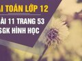 Giải bài 11 trang 53 sách giáo khoa hình học lớp 12