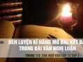 Rèn luyện kĩ năng mở bài, kết bài trong văn nghị luận