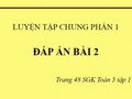 Giải toán lớp 5: Đáp án bài 2 trang 48 SGK Toán 5 tập 1