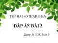 Đáp án bài 3 trang 54 sgk Toán 5