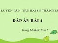 Giải toán lớp 5: Đáp án bài 4 trang 54 sgk Toán 5 tiết luyện tập