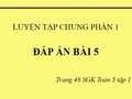 Giải toán lớp 5: Đáp án bài 5 trang 48 SGK Toán 5 tập 1