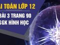 Giải toán lớp 12: Đáp án bài 3 trang 90 SGK hình học