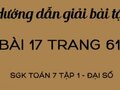 Giải bài tập 17 trang 61 sgk Toán 7 tập 1 - Đại số
