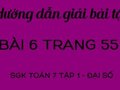 Bài 6 trang 55 sgk Toán 7 tập 1